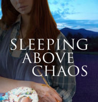 sleepingabovechaos