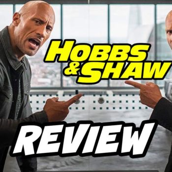 Fast-and-Furious-presents-Hobbs-Shaw-Movie-Review-Entertainment-Rundown-JackieKCooper